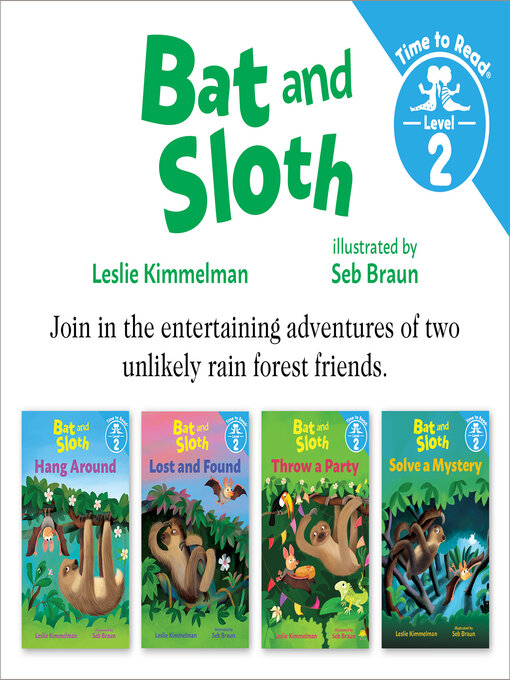 Title details for Bat and Sloth Set #1 by Leslie Kimmelman - Available